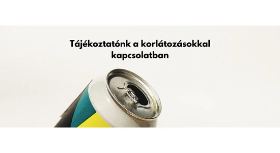 Tájékoztatónk a korlátozásokkal kapcsolatban