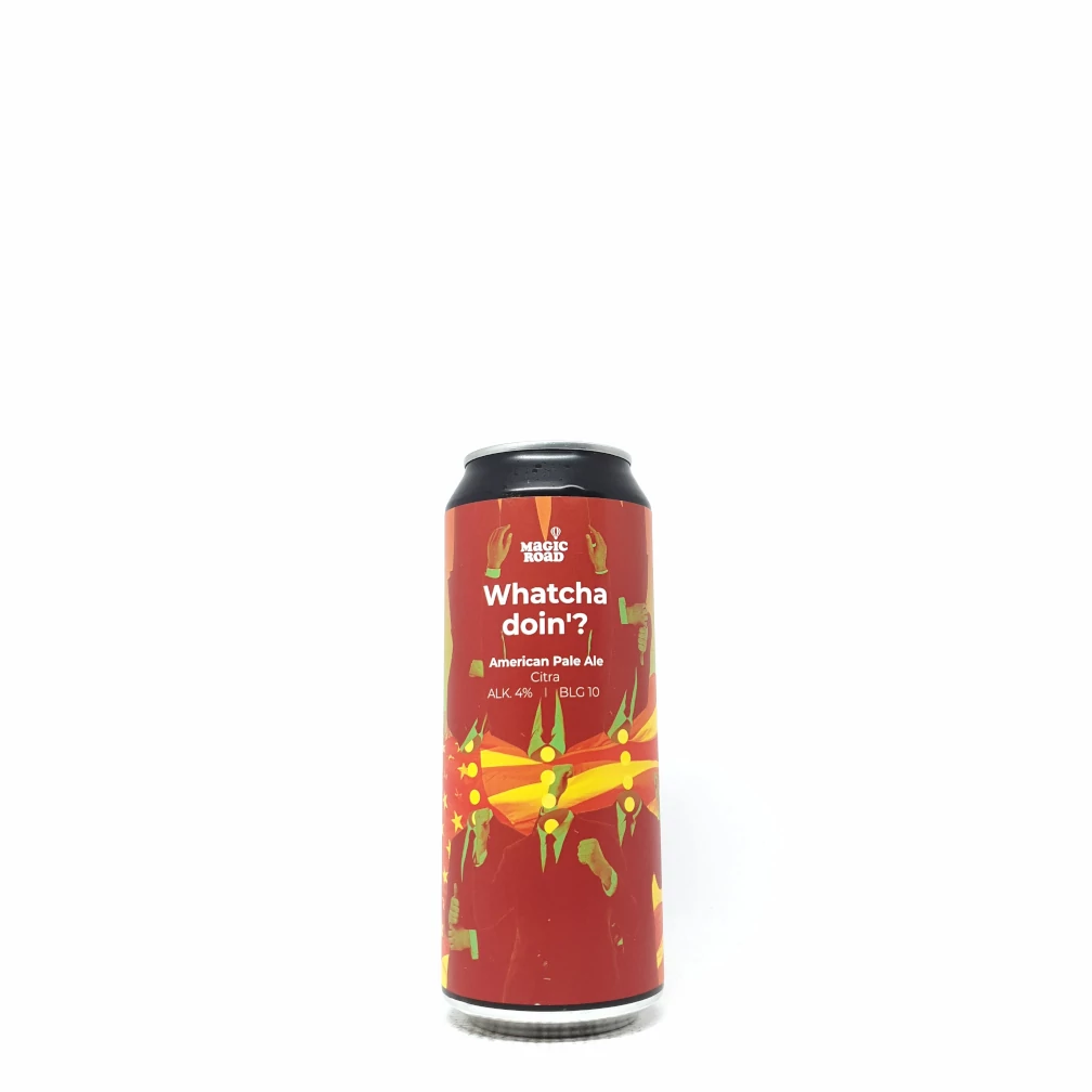Magic Road Whatcha doin? 0,5L